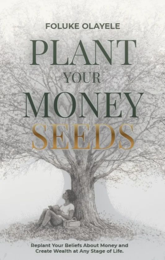 Plant Your Money Seeds book cover